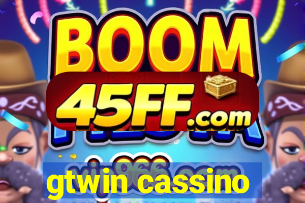 gtwin cassino